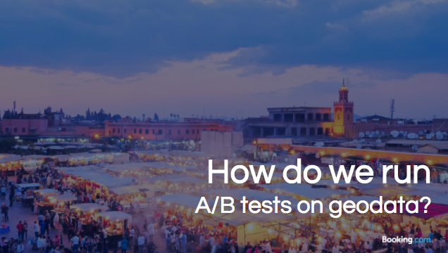 A/B testing of geodata in booking.com – slides